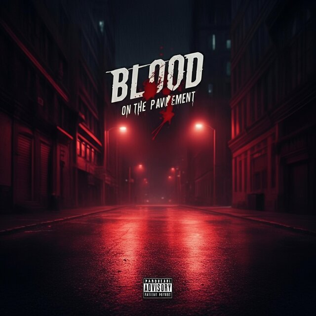 Blood on the Pavement