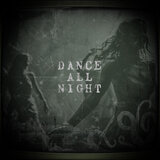 Dance All Night