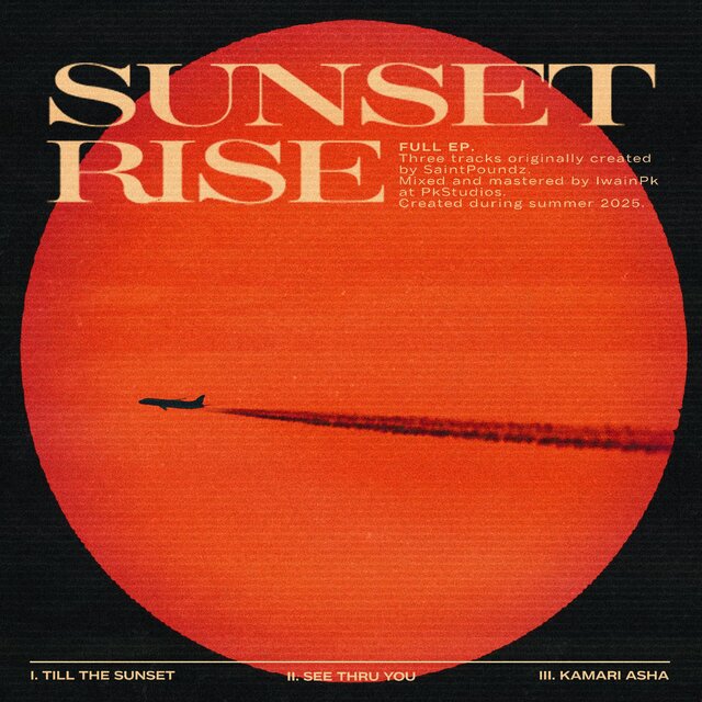 SUNSET RISE