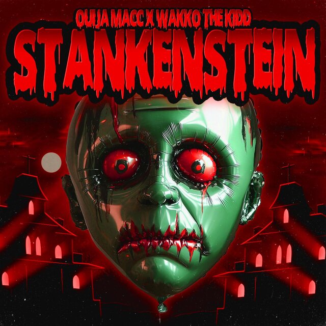 STANKENSTEIN (feat. WAKKO THE KIDD)