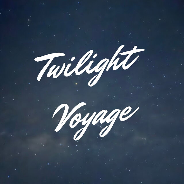 Twilight Voyage