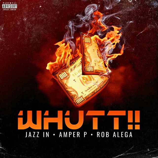 Whutt!! (feat. Rob Alega)
