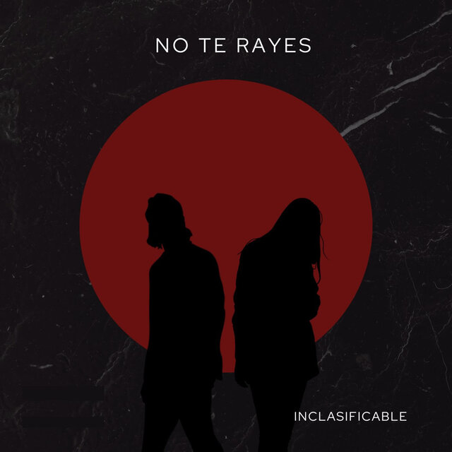 No Te Rayes