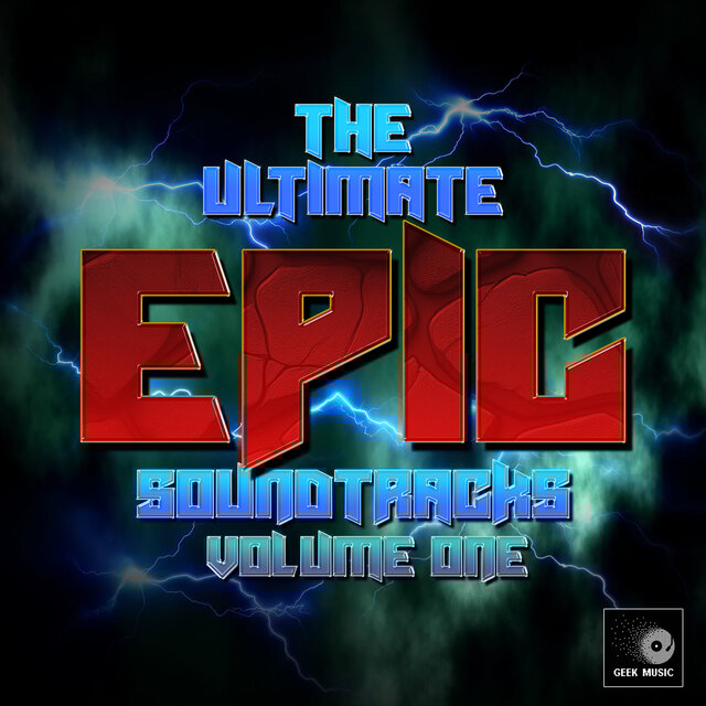 The Ultimate Epic Soundtracks, Vol. 1 (Epic Version)