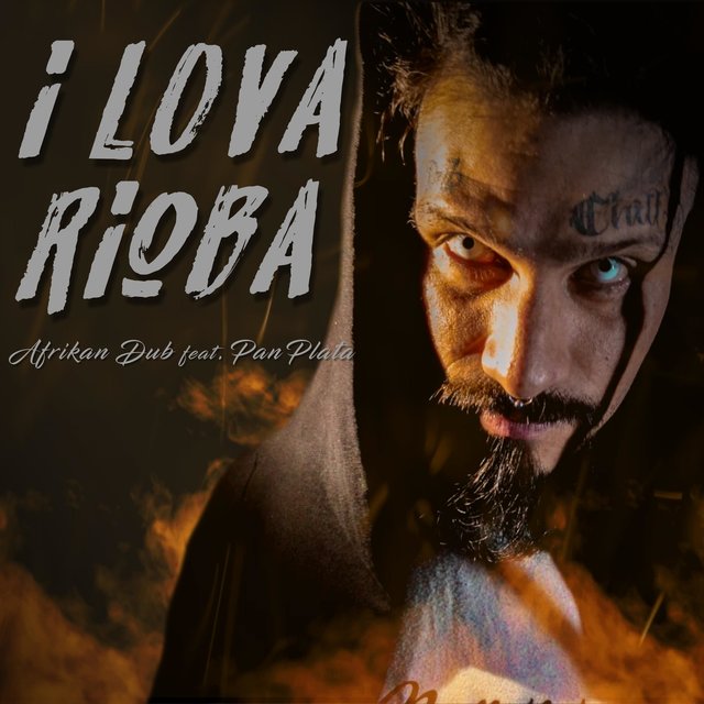 I Lova Rioba (feat. Pan Plata)