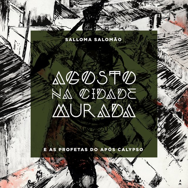 Agosto na Cidade Murada