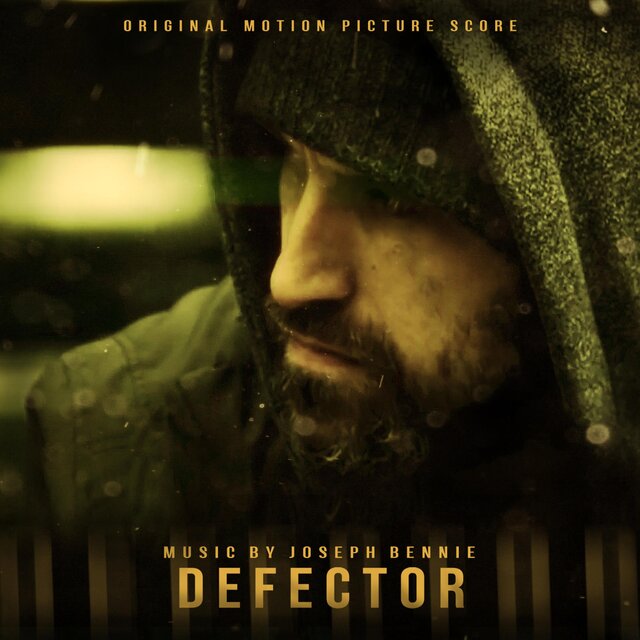 Defector (Original Motion Picture Score)