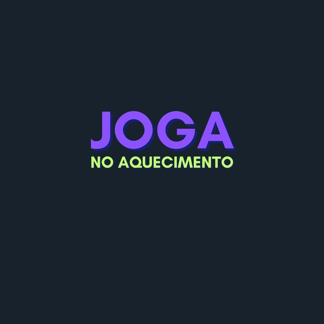 JOGA NO AQUECIMENTO (Remix)