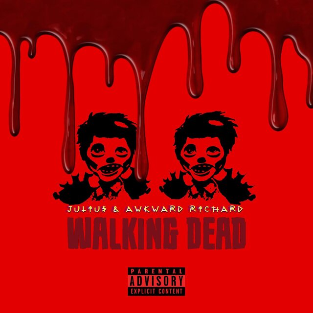 WALKING DEAD (feat. Awkward Richard)