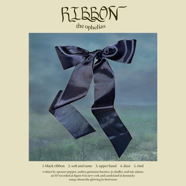 Ribbon by The Ophelias on TIDAL