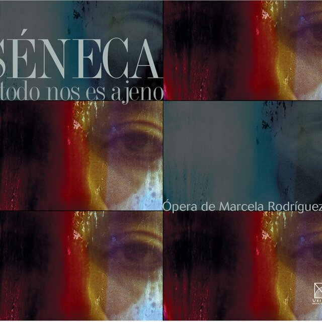 Rodriguez, M.: Seneca [Opera]