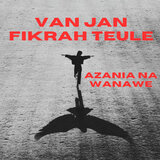 Azania Na Wanawe