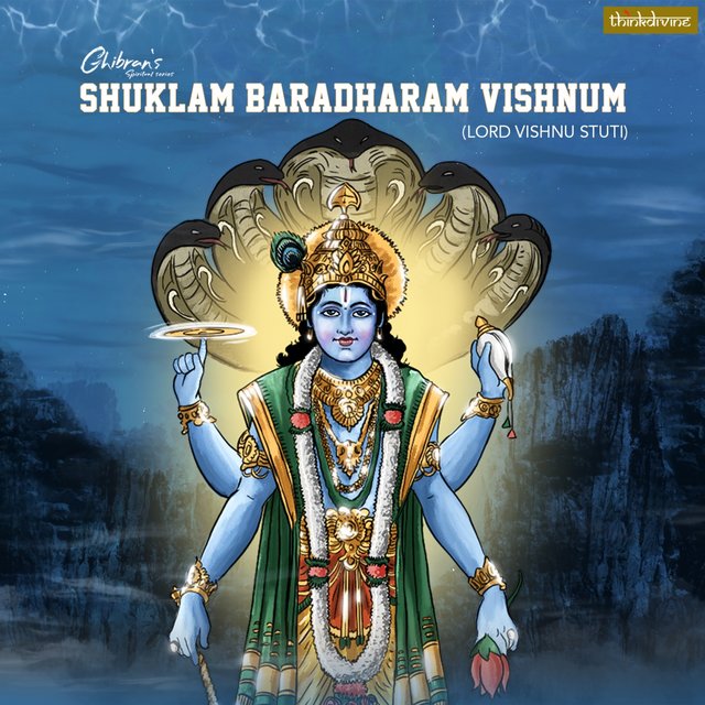 Shuklam Baradharam Vishnum (Lord Vishnu Stuti) (From 