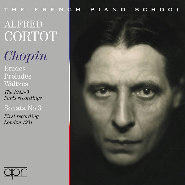 Alfred Cortot - The 1942-1943 Paris Chopin recordings