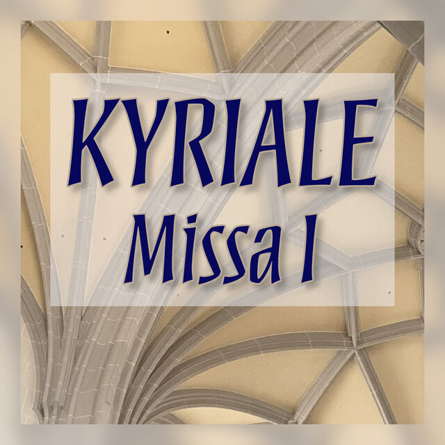 Kyriale - Missa I
