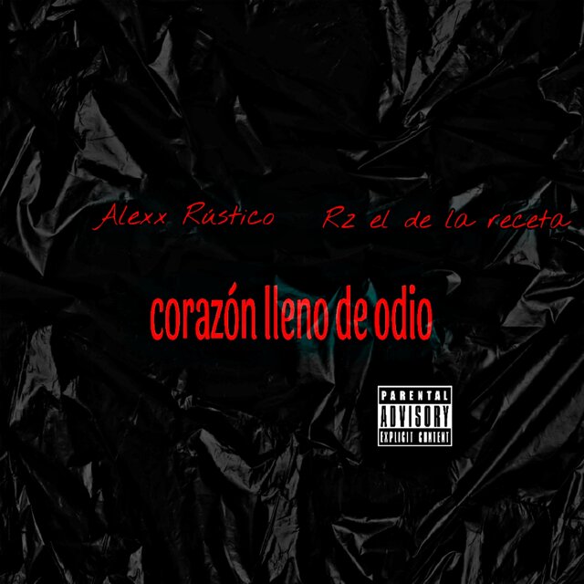 Corazón Lleno de Odio