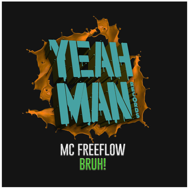 BRUH!