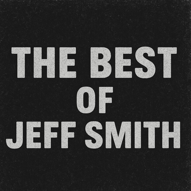 The Best of Jeff Smith