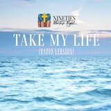 Take My Life