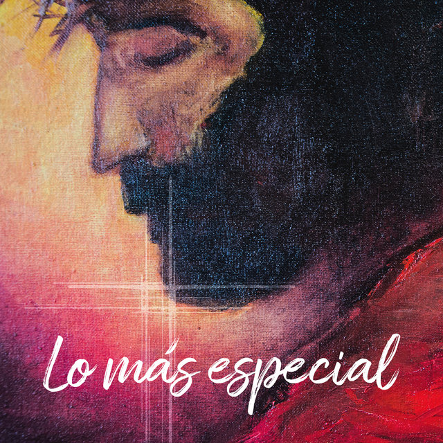 Lo Más Especial
