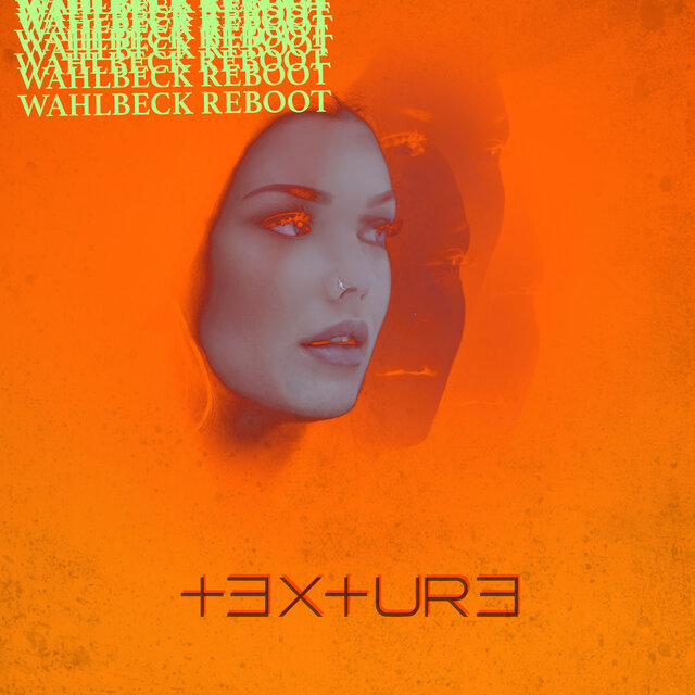 Texture (Wahlbeck Reboot)