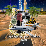 UNA NOCHE POR DUBAI