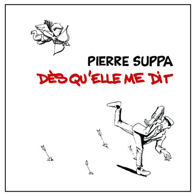 Dès qu'elle me dit