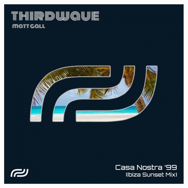 Casa Nostra '99 (Ibiza Sunset Mix)
