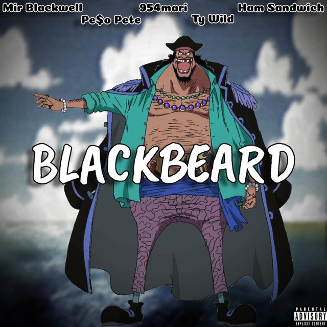 BLACKBEARD (feat. PE$o PETE, 954mari, Ham Sandwich & Ty Wild)