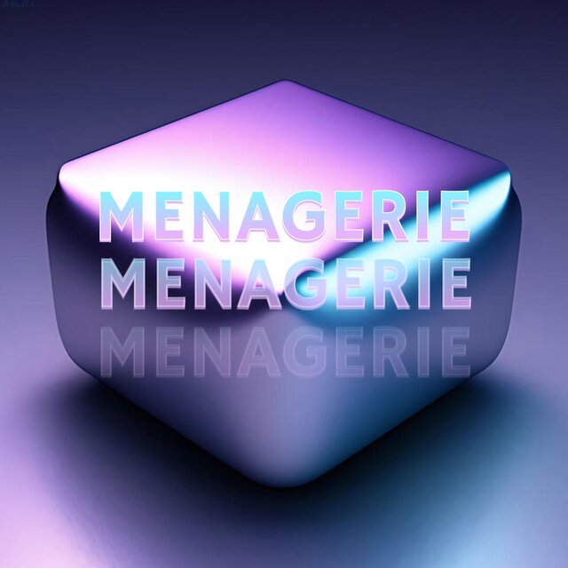 Menagerie (feat. Chamonix)