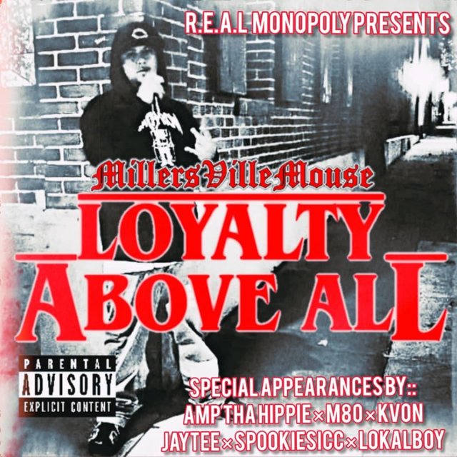 Loyalty Above All