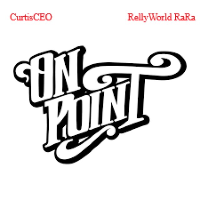 On Point (feat. RellyWorld RaRa)