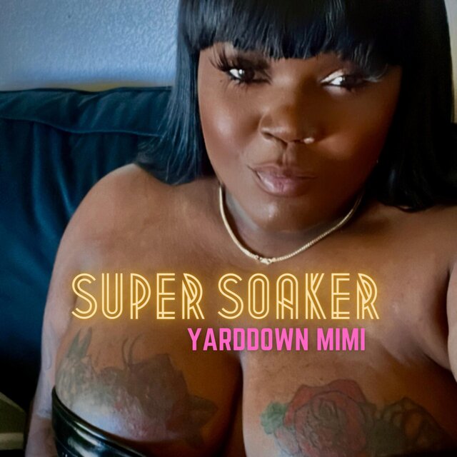 SUPER SOAKER