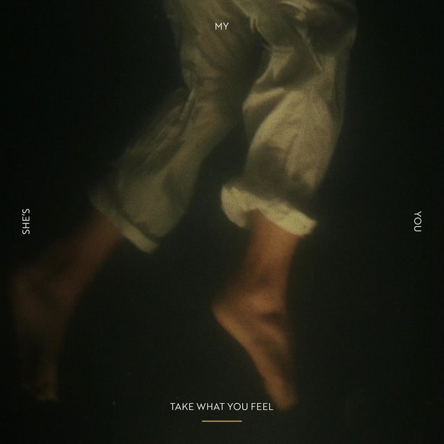 Take What You Feel