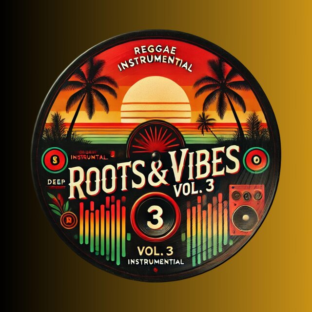 Roots & Vibes, Vol. 3