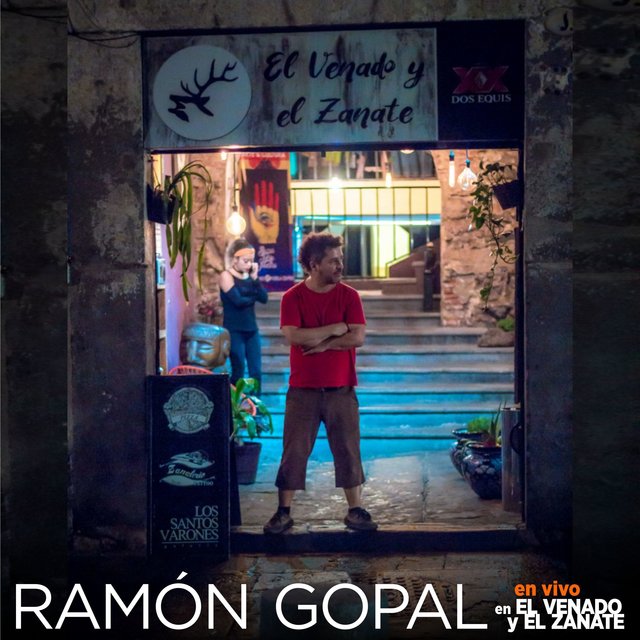 Ramon Gopal en  El venado y el Zanate (Live)