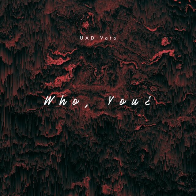 Who, You¿