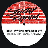 The Beat That Makes U Move (The Rhythm Hype Mix)