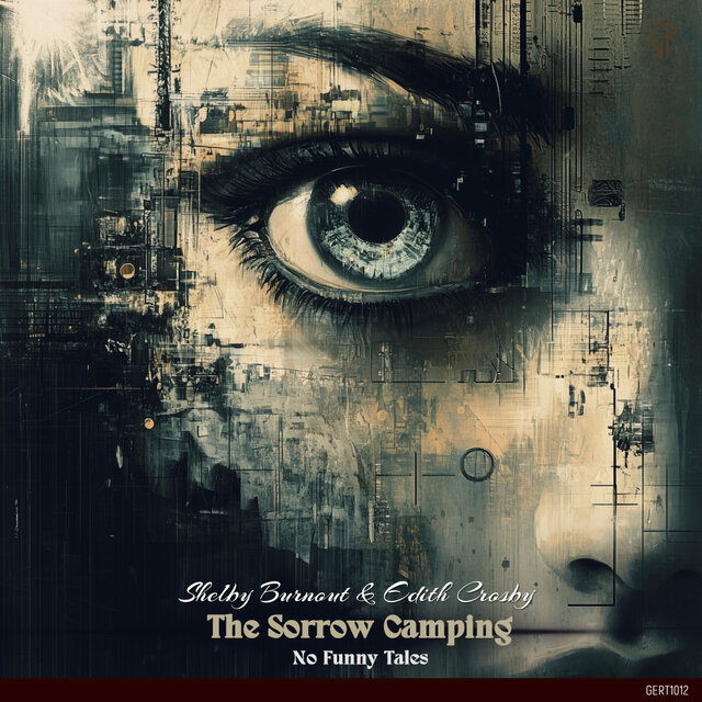 The Sorrow Camping (No Funny Tales)