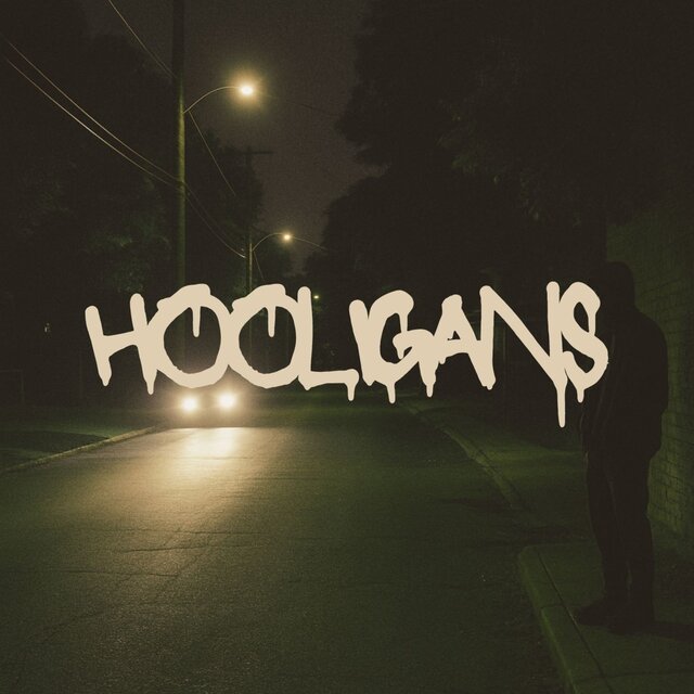 HOOLIGANS