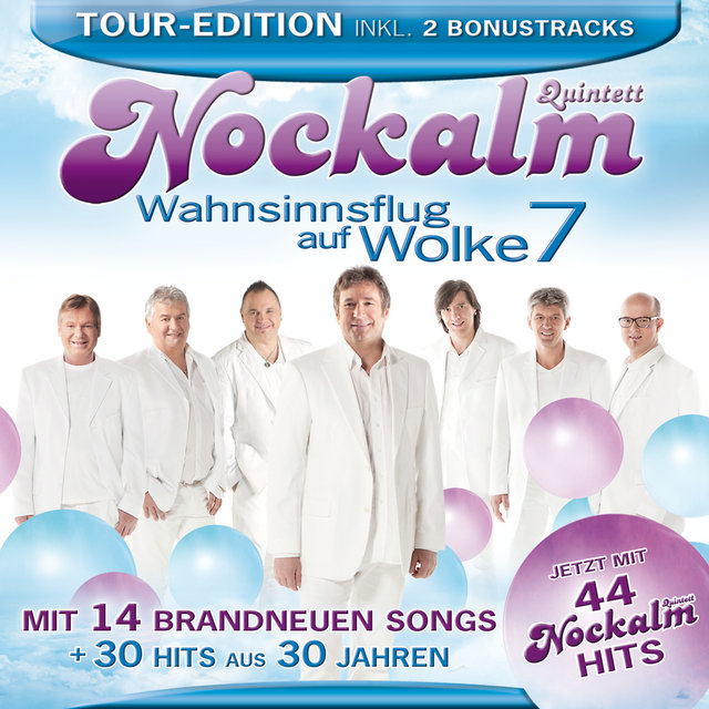 Wahnsinnsflug auf Wolke 7 - 30 Jahre, 30 Hits (Tour Edition)