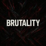 Brutality