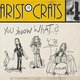 Cover art for album You Know What...? by The Aristocrats