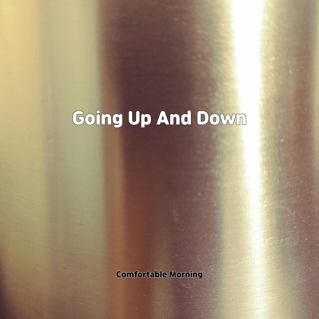 Going Up And Down