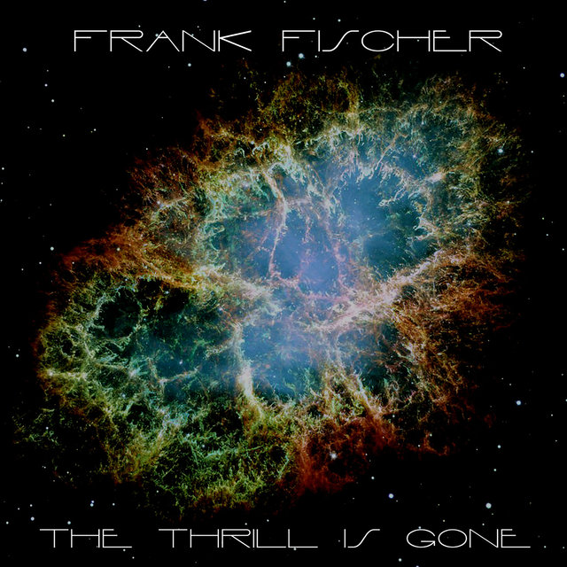 The Thrill Is Gone