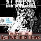 Gyal Wet Inna Draws