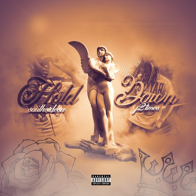 Hold IT Down (feat. J2 Times)