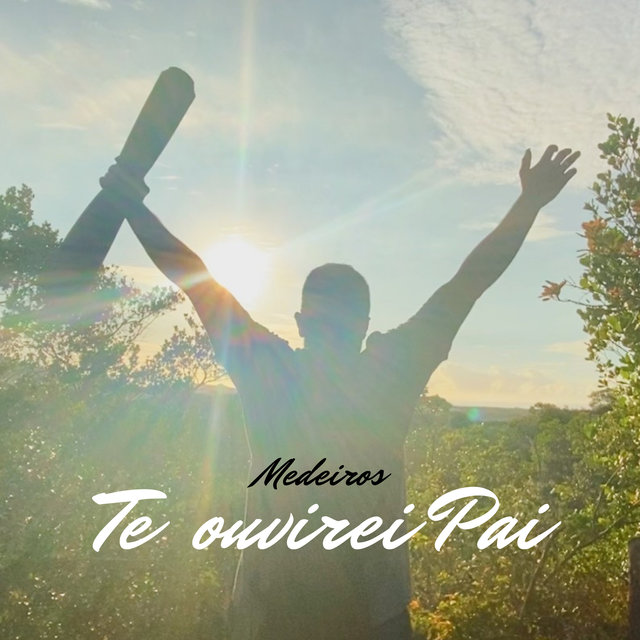 Te Ouvirei Pai