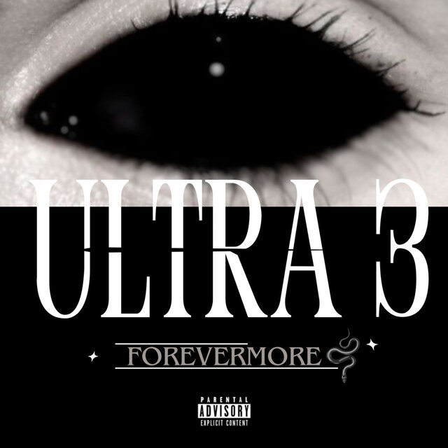 Ultra 3: Forevermore