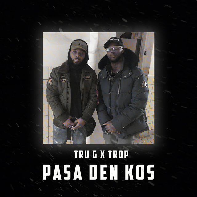 Pasa Den Kos (feat. Trop)